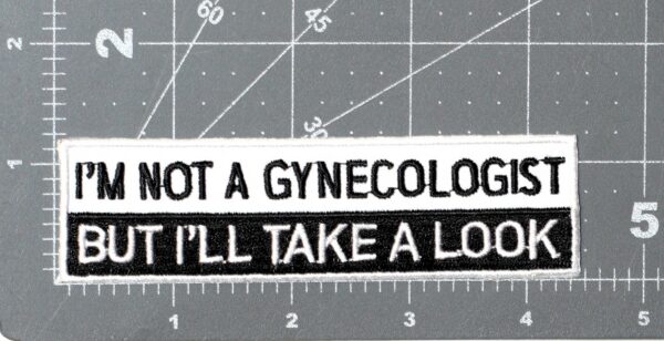 IM NOT A GYNECOLOGIST BUT ILL TAKE A LOOK PATCH