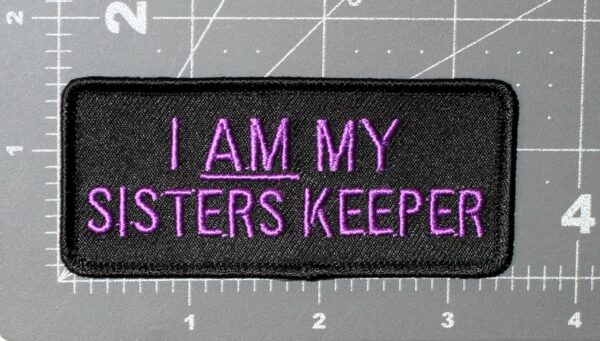 I AM MY SISTERS KEEPER PATCH PURPLE ON BLACK